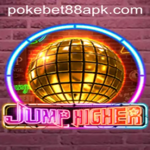 Exploring JumpHigher: A Thrilling Adventure with Pokebet 88